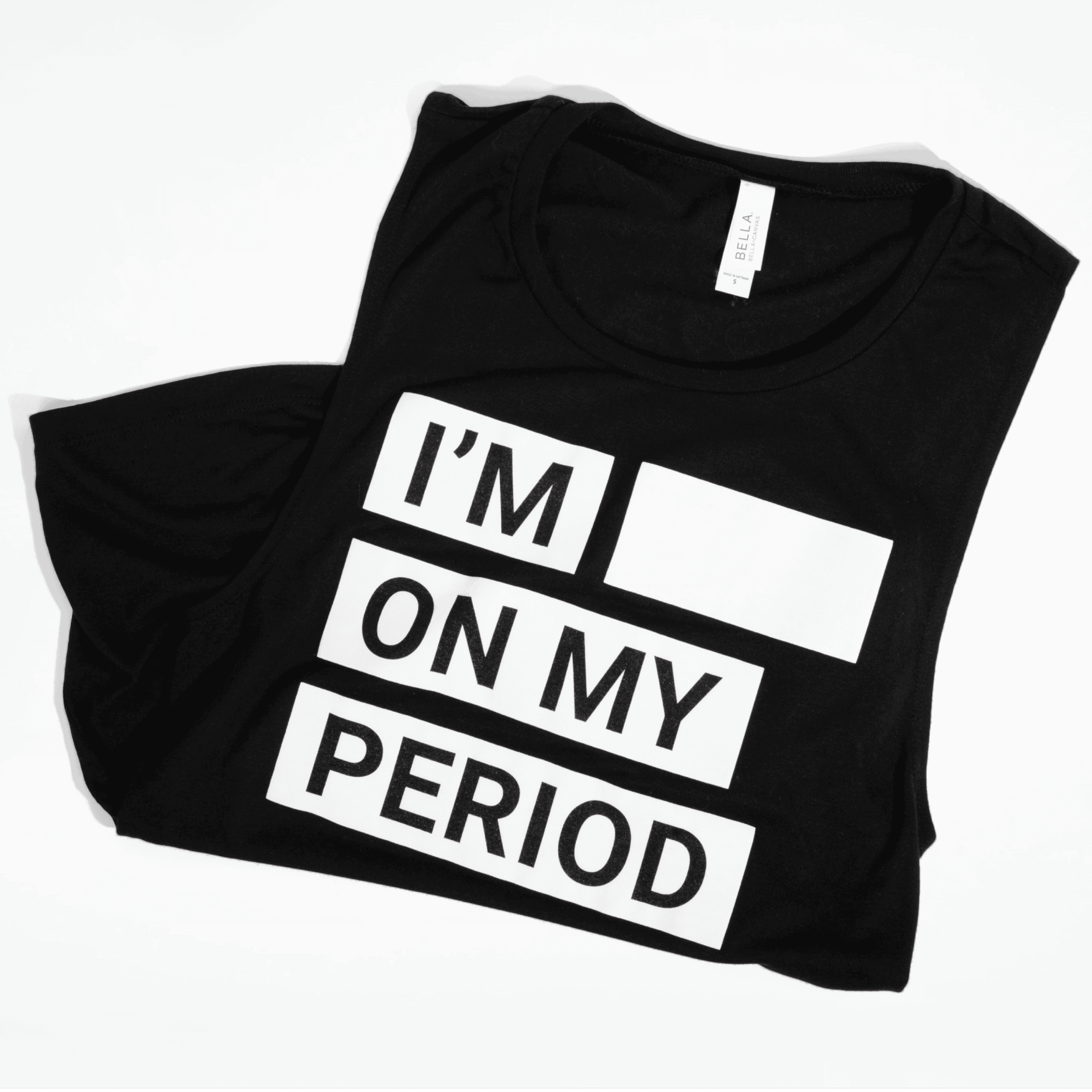 sleeveless-shirt-im-on-my-period-text.png